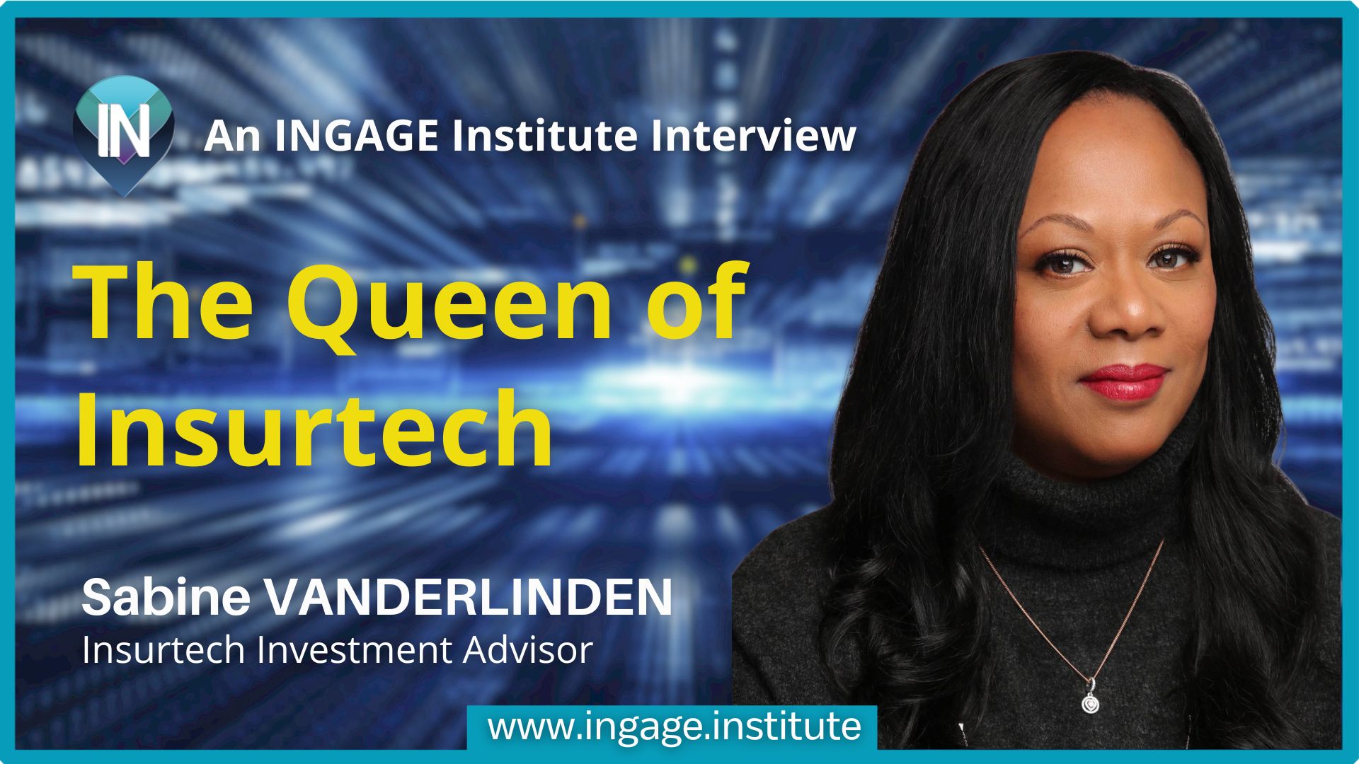Insurtech Decoded: Sabine VanderLinden on Investments, Unicorns, and the Future of Insurance Technology